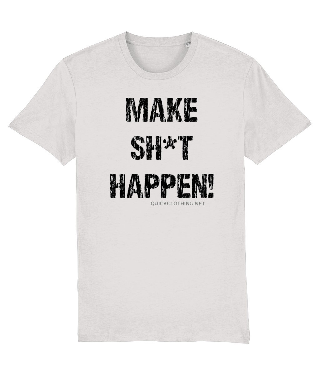 Make Sh*t Happen! LC